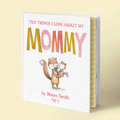 Reasons Why I Love Mommy Childrens Book